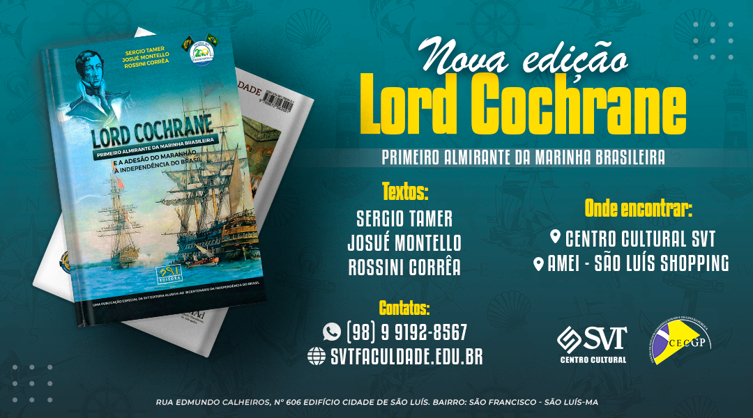 Nova Edição Do Livro Lord Cochrane Primeiro Almirante Da Marinha Brasileira Já Disponível 7402