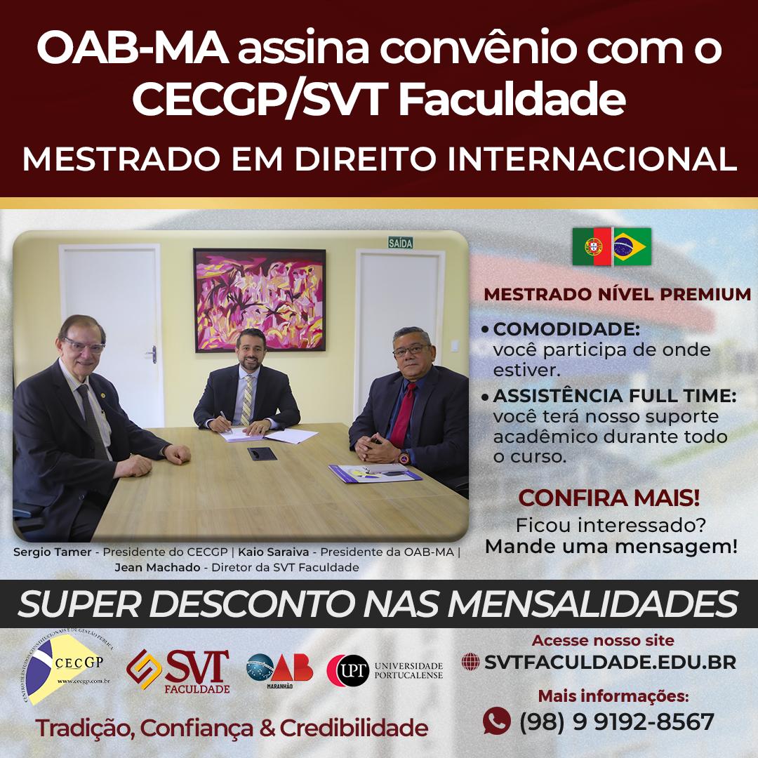 OAB-MA assina convênio com o CECGP/SVT Faculdade